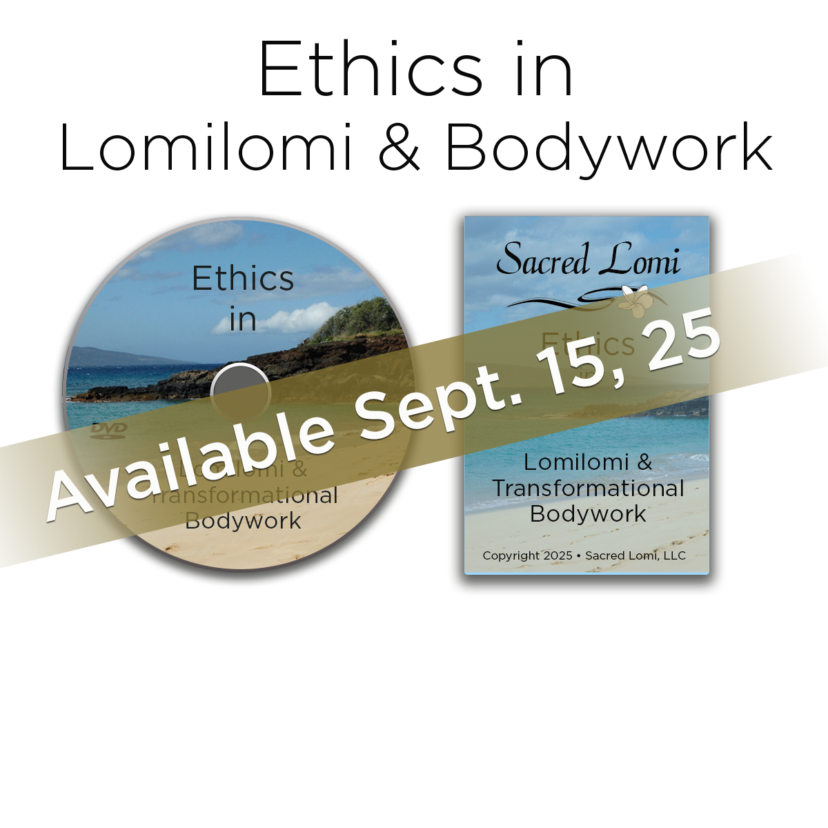 ETHICS in Lomilomi & Transformational Bodywork